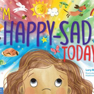 I'm Happy-Sad Today: Making Sense of Mixed-Together Feelings